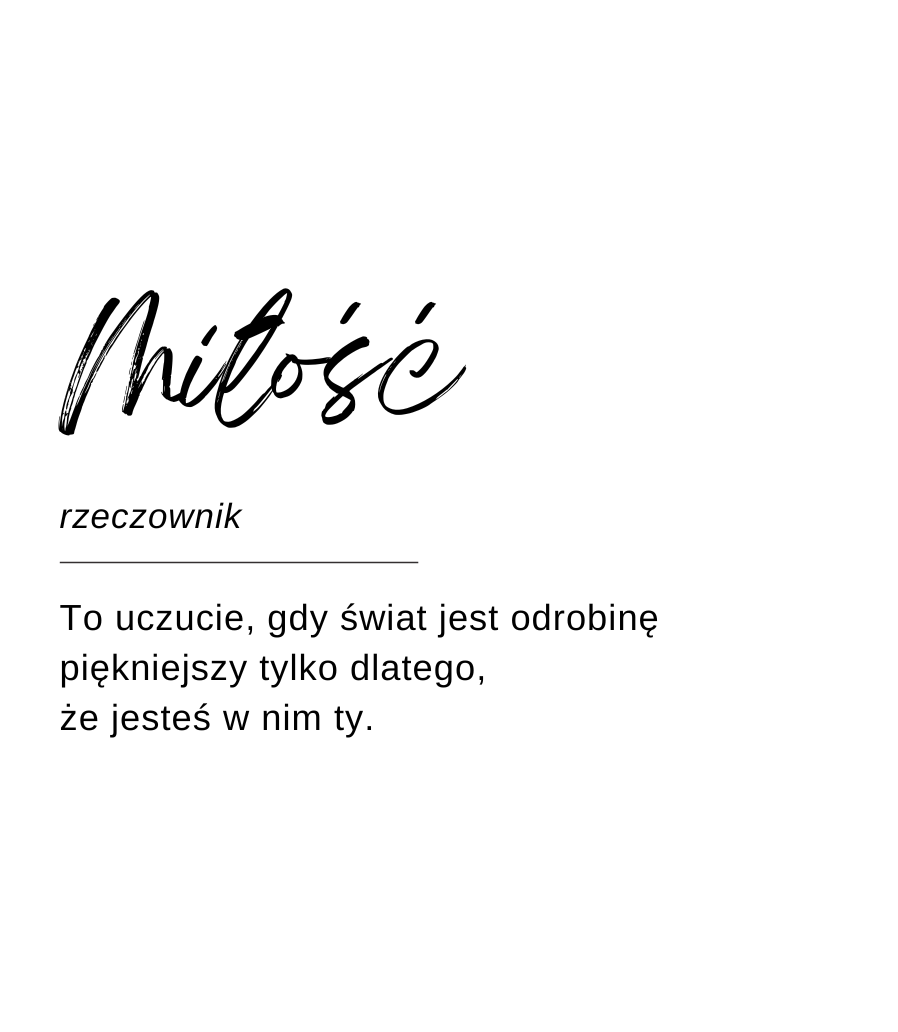 Projekt etykiety świecy Kiskedves w formie hasła słownikowego: „Miłość, rzeczownik – To uczucie, gdy świat jest odrobinę piękniejszy tylko dlatego, że jesteś w nim ty.”