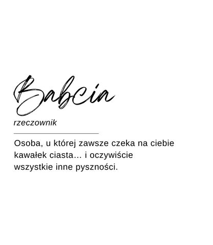 Projekt etykiety świecy Kiskedves w formie hasła słownikowego: „Babcia, rzeczownik – Osoba, u której zawsze czeka na ciebie kawałek ciasta… i oczywiście wszystkie inne pyszności.”