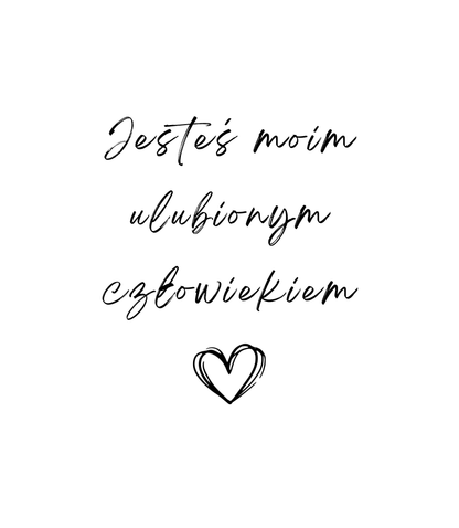 Projekt etykiety świecy Kiskedves: odręczny napis „Jesteś moim ulubionym człowiekiem” z narysowanym sercem