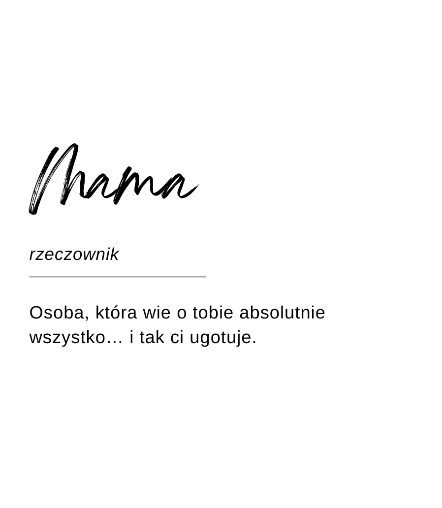Projekt etykiety świecy Kiskedves w formie hasła słownikowego: „Mama, rzeczownik – Osoba, która wie o tobie absolutnie wszystko… i tak ci ugotuje.”